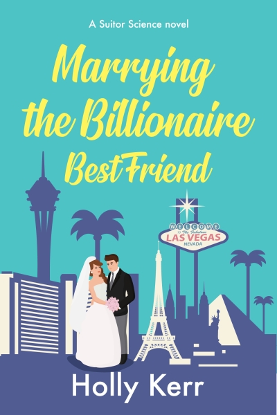 Marrying the Billionaire Best Friend