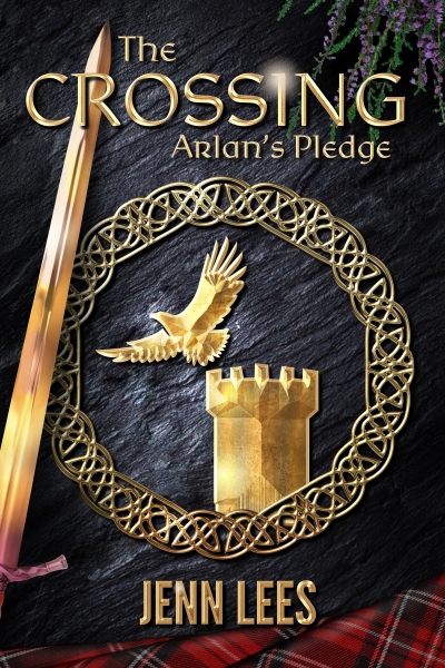 The Crossing (Arlan's Pledge Book One)