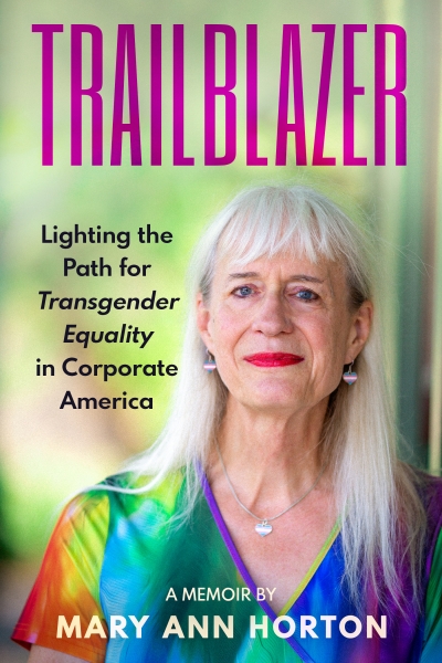 Trailblazer: Lighting the Path for Transgender Equality in Corporate America