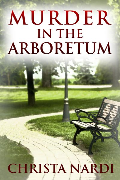 Murder in the Arboretum