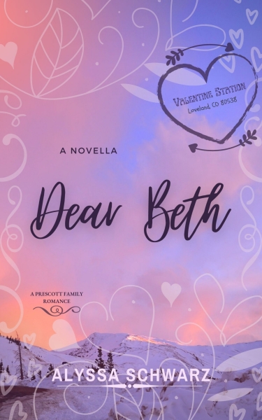 Dear Beth: a Prescott Family Romance novella