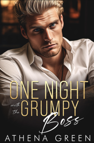 One Night with the Grumpy Boss