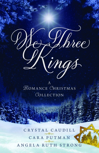 We Three Kings: A Romance Christmas Collection