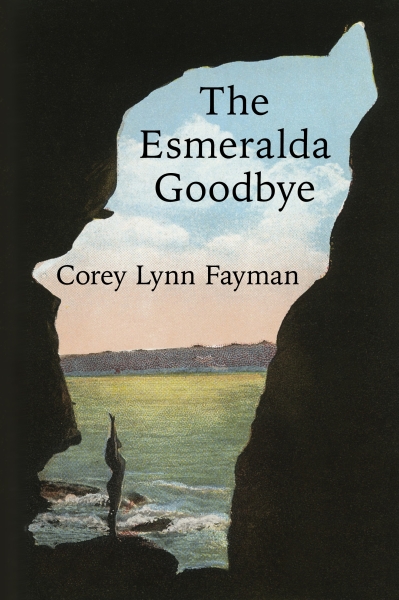 The Esmeralda Goodbye