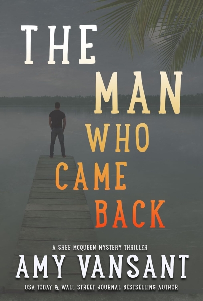 The Man Who Came Back